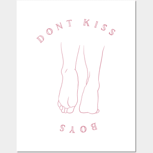 Dont kiss boys - go home Posters and Art